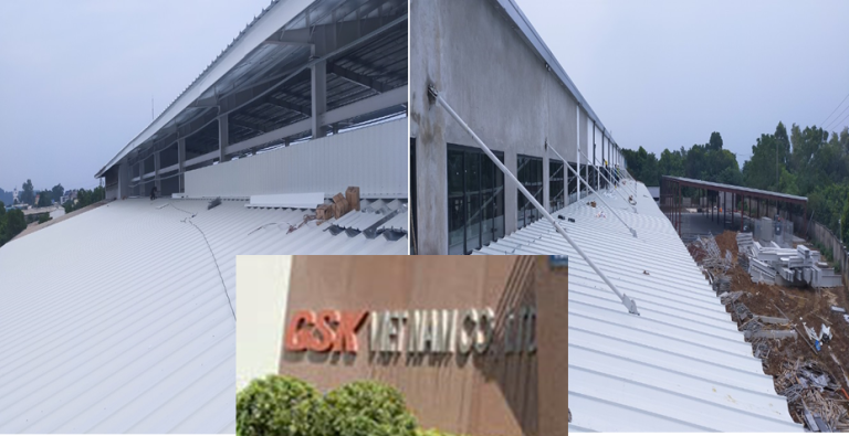 GSK VIỆT NAM – Thi công mái tôn nhà xưởng